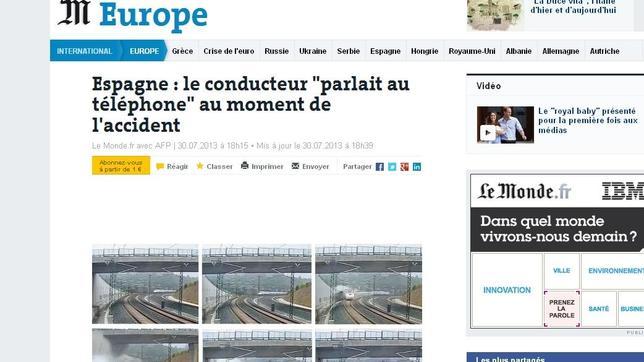 La cabecera digital del francés «Le Monde» retrata con una cadena de imágenes el fatal accidente y lleva a su titular que el conductor «hablaba por teléfono»