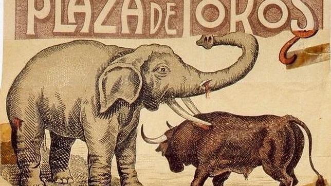Detalle del cartel con el que se anunciaba este inusual evento de una corrida entre un toro y un elefante