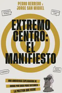 La portada de &#039;Extremo Centro: el manifiesto&#039;