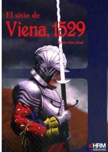 Portada de «El sitio de Viena, 1529» (HRM Ediciones)